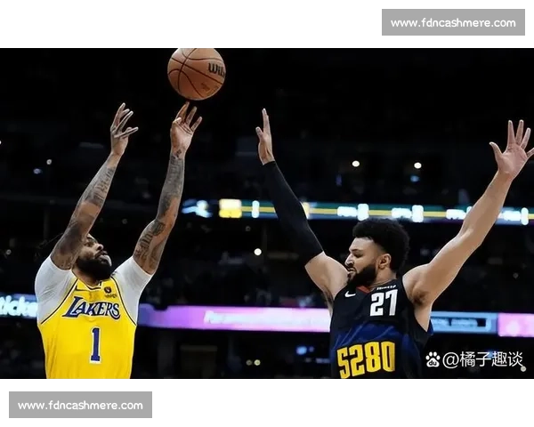 湖人vs掘金焦点大战直播解析巨星对决季后赛走势前瞻全程看点汇总